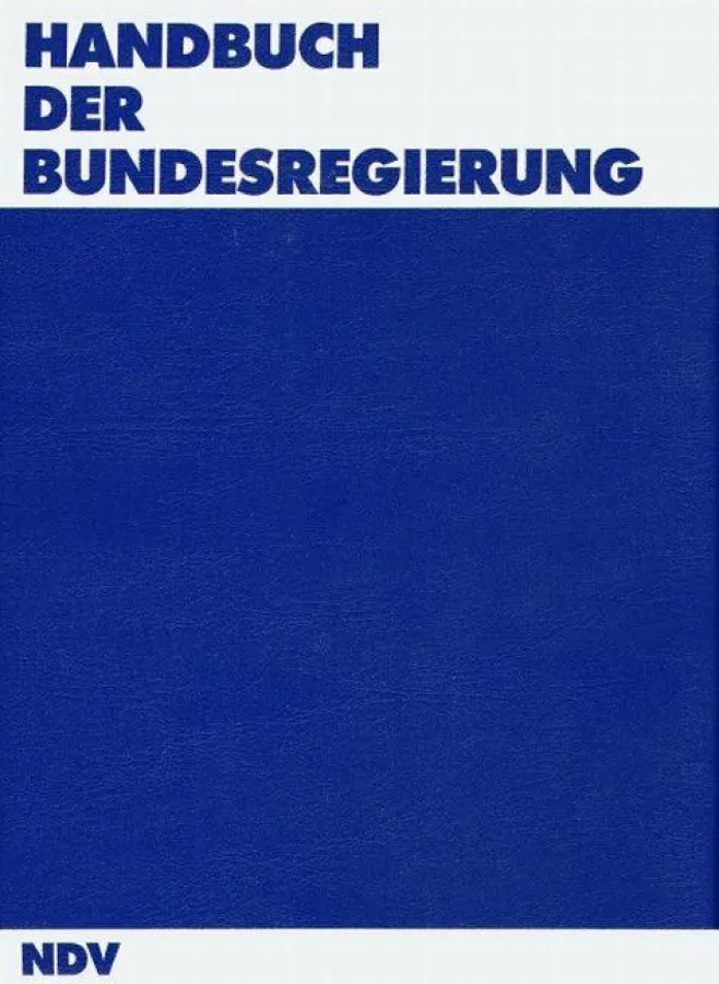 Erscheint neu - das Handbuch der Bundesregierung