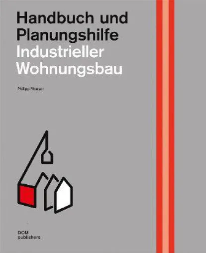 Bild: Industrieller Wohnungsbau