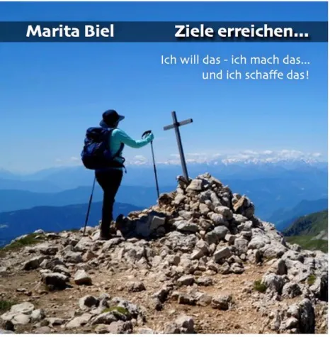 Bild: "Ich will das - ich mache das und ich schaffe das"