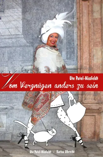 Vom Vergnügen anders zu sein - Ute Patel-Missfeldts Biographie ab September bei Spica Bild: Vom Vergnügen anders zu sein - Ute Patel-Missfeldts Biographie ab September bei Spica