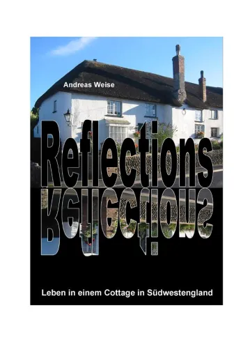 Bild: Buchpräsentation - "Reflections - Leben in einem Cottage in Südwestengland