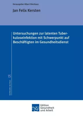 Bild: Untersuchungen zur latenten Tuberkuloseinfektion mit Schwerpunkt auf Beschäftigten im Gesundheitsdienst 