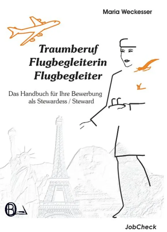 Der Bewerbungsratgeber für Flugbegleiter-Bewerber