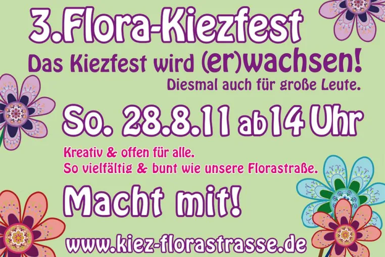 Bereits zum dritten Mal präsentiert sich das Flora-Kiezfest am Sonntag dem 28.08.2011 Bild: Bereits zum dritten Mal präsentiert sich das Flora-Kiezfest am Sonntag dem 28.08.2011