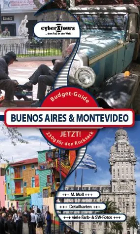 Tango am Rio de la Plata - Buenos Aires und Montevideo für preisbewusste Individualreisende Bild: Tango am Rio de la Plata - Buenos Aires und Montevideo für preisbewusste Individualreisende