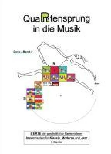 Bild: QuaRtensprung in die Musik - Improvisation für Klassik, Moderne und Jazz, Band 5