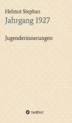 Bild: Jahrgang 1927 - Jugenderinnerungen eines Luftwaffenhelfers