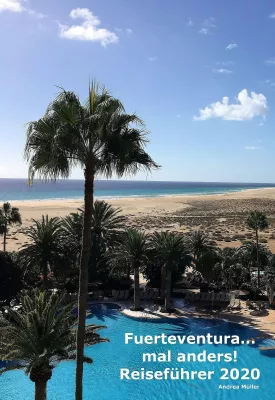 Bild: Reiseführer Fuerteventura …mal anders! 3. Auflage 2020
