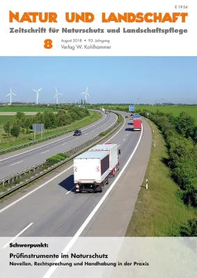 Ausgleich zwischen Schutz und Nutzung: Prüfinstrumente des Naturschutzes bieten planerisches Werkzeug Bild: Ausgleich zwischen Schutz und Nutzung: Prüfinstrumente des Naturschutzes bieten planerisches Werkzeug