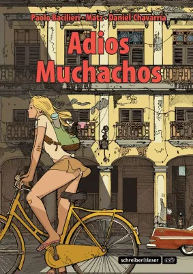 Düster-komischer Krimi: Die Graphic Novel "Adios Muchachos" Bild: Düster-komischer Krimi: Die Graphic Novel "Adios Muchachos"