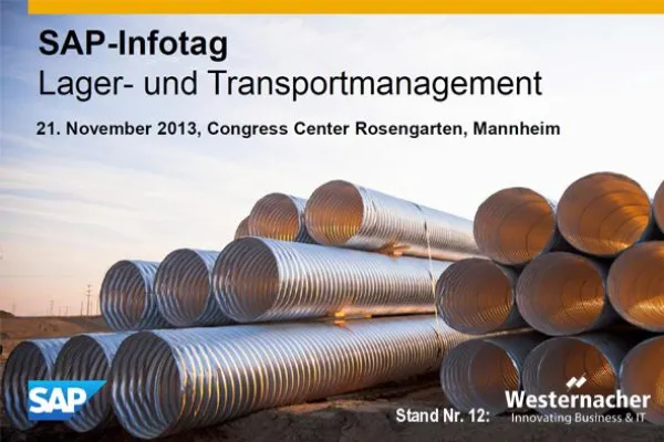SAP Infotag für Lager- und Transportmanagement - im Dialog mit Westernacher Bild: SAP Infotag für Lager- und Transportmanagement - im Dialog mit Westernacher