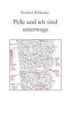 Bild: Pelle und ich sind unterwegs - unterhaltsame Kurzgeschichten mit einem Augenzwinkern erzählt