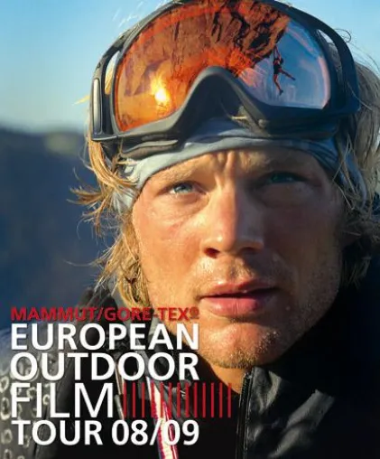 E.O.F.T. 2008/09 – die besten Outdoorsport- und Abenteuerfilme sind ab Oktober wieder auf Tour Bild: E.O.F.T. 2008/09 – die besten Outdoorsport- und Abenteuerfilme sind ab Oktober wieder auf Tour