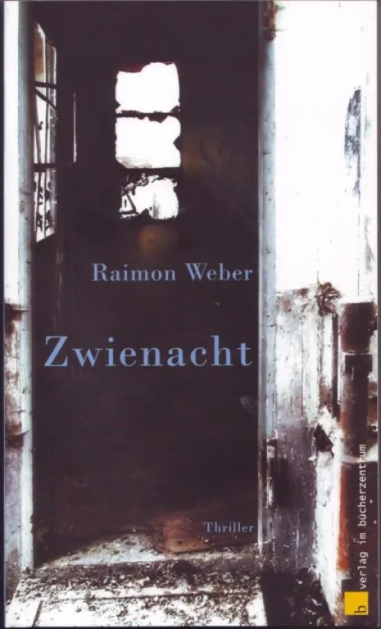 Raimon Weber: Zwienacht