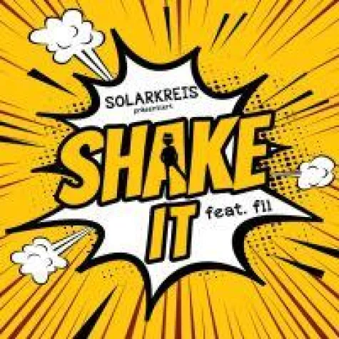 Bild: Shake it- der neue Austropophit von Solarkreis feat Fii