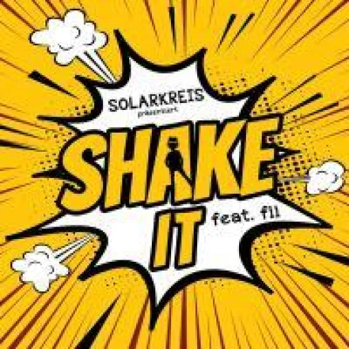 Shake it- der neue Austropophit von Solarkreis feat Fii Bild: Shake it- der neue Austropophit von Solarkreis feat Fii