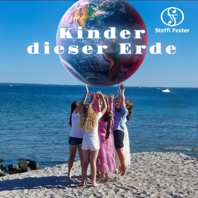 Bild: Kinder dieser Erde - der neue Song zum Welt-Kindertag von Steffi Fester 