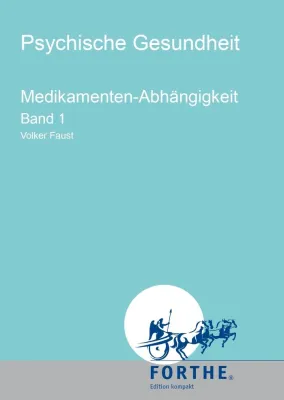 Bild: Neuer Band im Kitteltaschenformat: Medikamenten-Abhängigkeit, Band 1