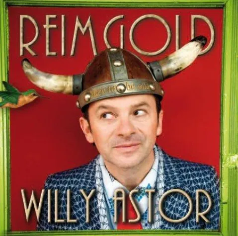 Willy Astor - Reimgold Bild: Willy Astor - Reimgold