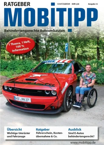 Ratgeber MOBITIPP "Behindertengerechte Autoumbauten" erschienen Bild: Ratgeber MOBITIPP "Behindertengerechte Autoumbauten" erschienen