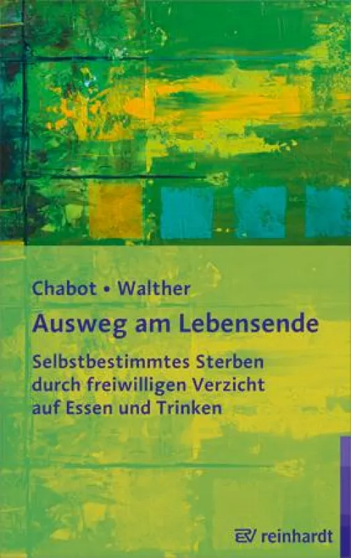 Chabot / Walther: Ausweg am Lebensende