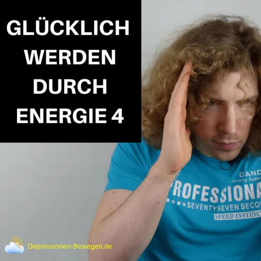 Bild: GLÜCKLICH WERDEN DURCH ENERGIE 4