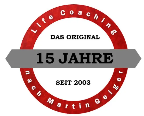 15 Jahre Life Coaching nach Martin Geiger – Marktführer feiert Jubiläum Bild: 15 Jahre Life Coaching nach Martin Geiger – Marktführer feiert Jubiläum