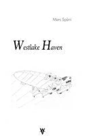 Westlake Haven - eine Chronik der virtuellen Welt Bild: Westlake Haven - eine Chronik der virtuellen Welt