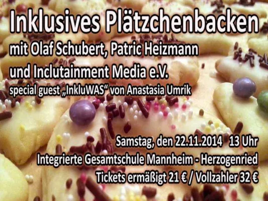 Bild: „Inklusives Plätzchenbacken mit Olaf Schubert und Patric Heizmann“
