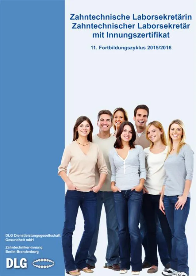 11. Fortbildungszyklus Zahntechnische Laborsekretärin / zahntechnischer Laborsekretär
