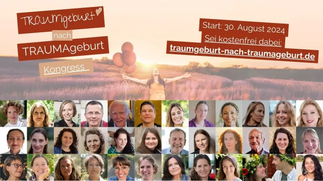 Einladung zum „TRAUMgeburt nach TRAUMAgeburt Kongress 2024“ Online-Kongress Bild: Einladung zum „TRAUMgeburt nach TRAUMAgeburt Kongress 2024“ Online-Kongress