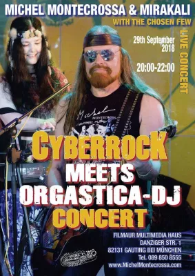 Bild: ‘Cyberrock Meets Orgastica-DJ’ Konzert: Michel Montecrossa & Mirakali am 29. September live in Gauting