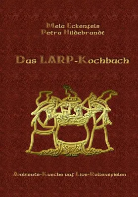 LARP-Kochbuch erschienen Bild: LARP-Kochbuch erschienen