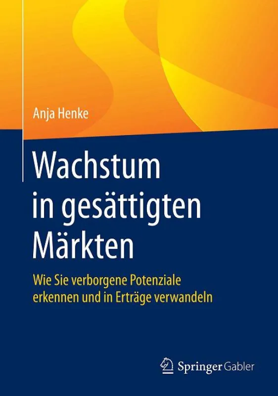 Buchcover: Wachstum in gesättigten Märkten
