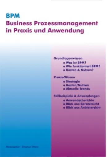 Erstklassigies BPM-Kompendium erscheint zur BPM-Vision im Juni Bild: Erstklassigies BPM-Kompendium erscheint zur BPM-Vision im Juni