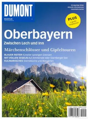 Der neue DuMont Bildatlas Oberbayern: Schlösser und Seen vor alpiner Kulisse Bild: Der neue DuMont Bildatlas Oberbayern: Schlösser und Seen vor alpiner Kulisse