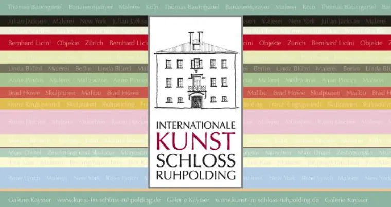 Werke internationaler Künstler zu Gast im Ruhpoldinger Schloss Bild: Werke internationaler Künstler zu Gast im Ruhpoldinger Schloss