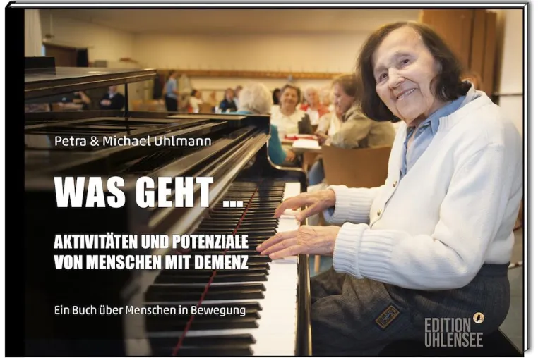 Was geht mit Demenz? - Erstmalig und umfassend in neu erschienenen Buch dargestellt Bild: Was geht mit Demenz? - Erstmalig und umfassend in neu erschienenen Buch dargestellt