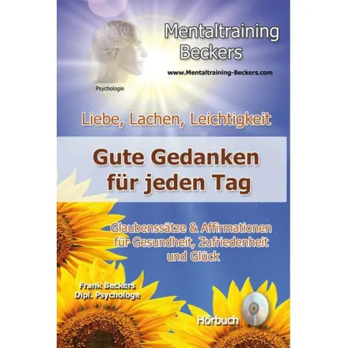Bild: Neue Affirmations-CD - Gute Gedanken für jeden Tag