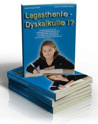 Buchneuerscheinung liefert klare Antworten zu Legasthenie, Dyskalkulie und LRS aus der pädagogischen Forschung Bild: Buchneuerscheinung liefert klare Antworten zu Legasthenie, Dyskalkulie und LRS aus der pädagogischen Forschung
