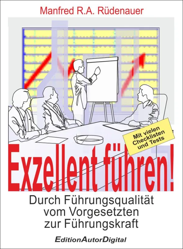 Exzellent führen, eBook (ISBN 978-3-943788-01-3), 215 S., 24,95 Euro