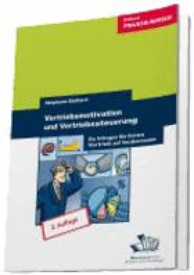 Vertriebsmotivation und Vertriebssteuerung