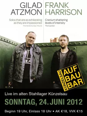 The Road to Bop - The Gilad Atzmon & Frank Harrison Duo Bild: The Road to Bop - The Gilad Atzmon & Frank Harrison Duo