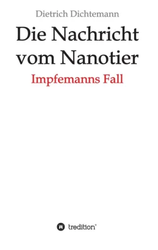 Bild: Die Nachricht vom Nanotier - Kritische Corona-Dichterei