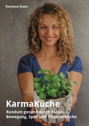 KarmaKüche - Außergewöhnlicher veganer Ernährungsratgeber Bild: KarmaKüche - Außergewöhnlicher veganer Ernährungsratgeber