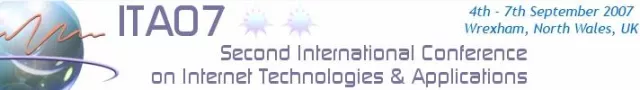 International conference on Internet Technologies and Applications (ITA 07) & CfP Bild: International conference on Internet Technologies and Applications (ITA 07) & CfP