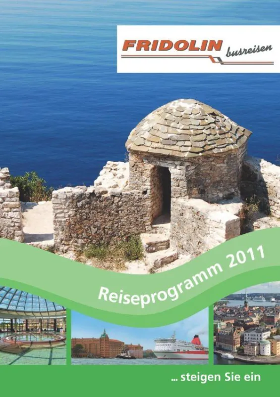 Der neue Katalog 2011 von FRIDOLIN busreisen.