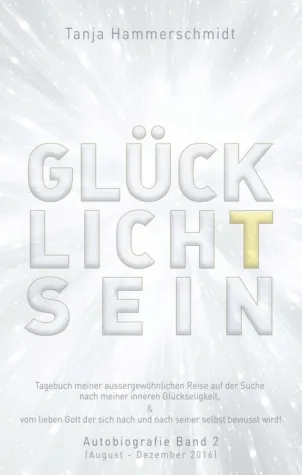 Bild: GlücklichTsein - Autobiografie in Form eines Tagebuches