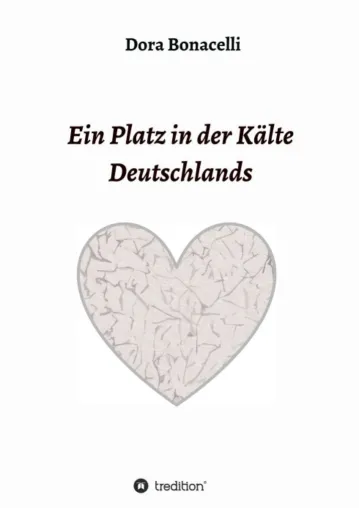 Ein Platz in der Kälte Deutschlands - Die Biografie einer Einwanderin Bild: Ein Platz in der Kälte Deutschlands - Die Biografie einer Einwanderin
