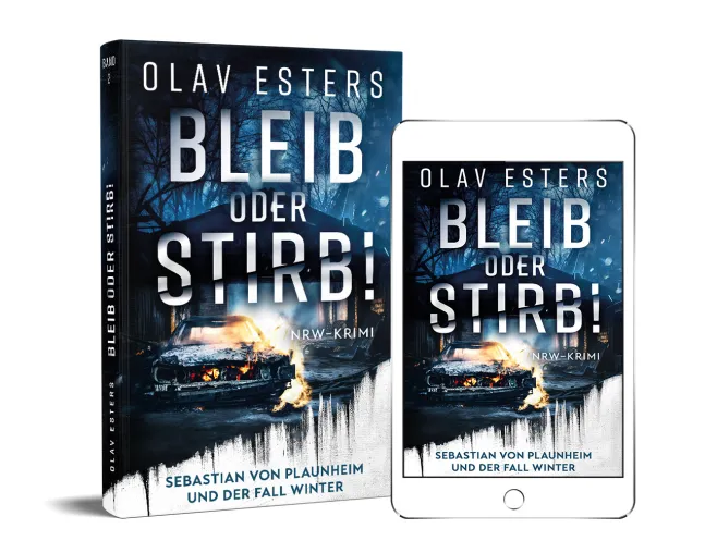 Bild: "Bleib oder stirb! Der zweite Fall der neuen Ruhrgebiets-Krimi-Serie. 
